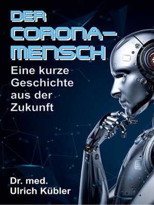 cover image of Der Corona-Mensch